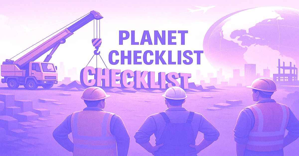 建設現場でクレーンが“PLANET CHECKLIST”の文字を吊り上げ、作業員が見守るイラスト